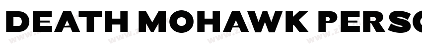 death mohawk persona字体转换 death mohawk persona字体转换
